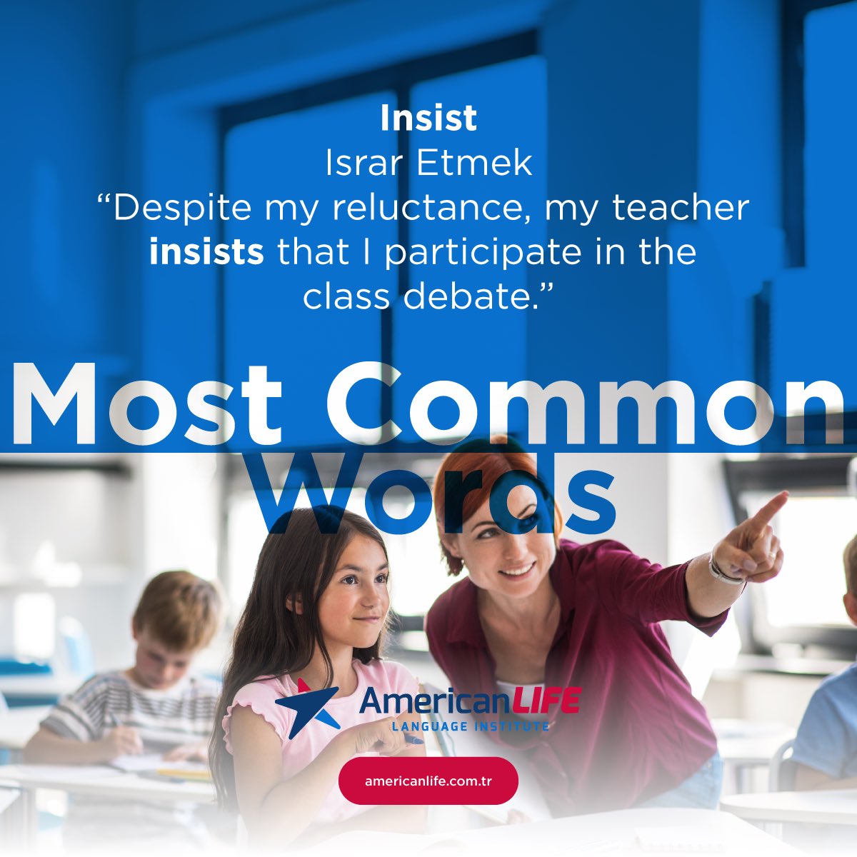 alifecomtr's tweet photo. ▫️ Insist
▪️ Israr Etmek
#mostcommonwords #ingilizce #ingilizcekursu #dilkursu #dilokulu #englishforbeginners #americanlifedilokullari https://t.co/JX4uI3rFO9