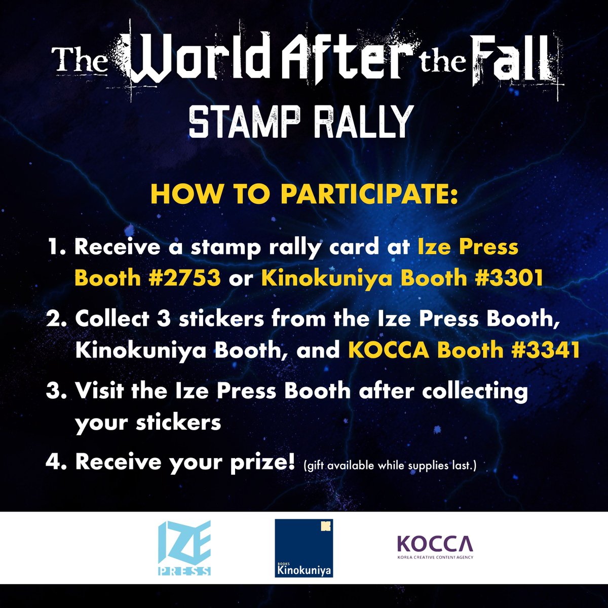 ⚔️#TheWorldAftertheFall STAMP RALLY⚔️

We're teaming up with <a href="/KinokuniyaUSA/">Kinokuniya USA</a> and KOCCA to bring you a #NYCC exclusive event!

Get a stamp from Kinokuniya Booth #3301, KOCCA Booth #3341, and Ize Press Booth #2753 to get a #TWATF art card!

MORE INFO: buff.ly/3Yt4vYx