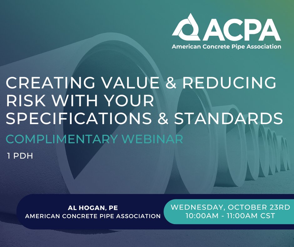 Join us next Wednesday, October 23rd, as the ACPA's Southeast Region Engineer, Al Hogan, P.E., discusses how to minimize risk as well as minimize the lifetime costs during the pipe material selection specification process. Register now: events.concretepipe.org/webinar-creati…