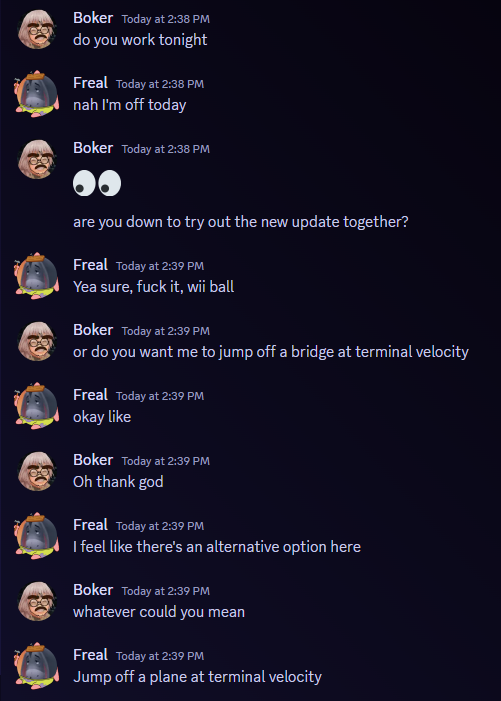 Typical Freal and Boker conversation, honestly