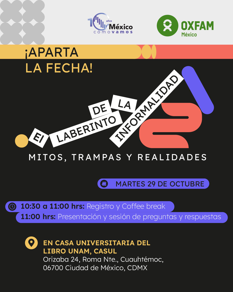¿Cuáles son los mitos y realidades del #TrabajoInformal en México? Acompáñanos en el lanzamiento de un nuevo informe en colaboración con <a href="/MexicoComoVamos/">México, ¿cómo vamos?</a> 

🗓️Martes 29 de octubre, 10:30 AM
📍En <a href="/casulunam/">Casul UNAM</a>
💻Registro en ➡️bit.ly/3A19d6b