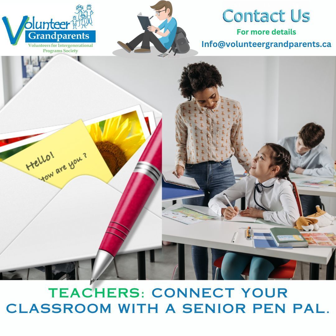 Connect Your Classroom with a Senior Pen Pal!
Teachers, do want to enrich your classroom experience? Partner with Volunteer Grandparents and connect your students with a senior pen pal who has a lifetime of stories to share! Email: info@volunteergrandparents.ca