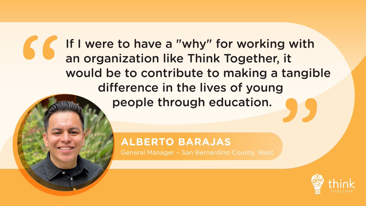General Manager of Think Together’s San Bernardino West region, Alberto Barajas, has been making an impact for 13 years! Utilizing his skills, he has led our San Bernardino West region to success. 🌱

Think Together is thankful for the work being done to change the odds. 💡