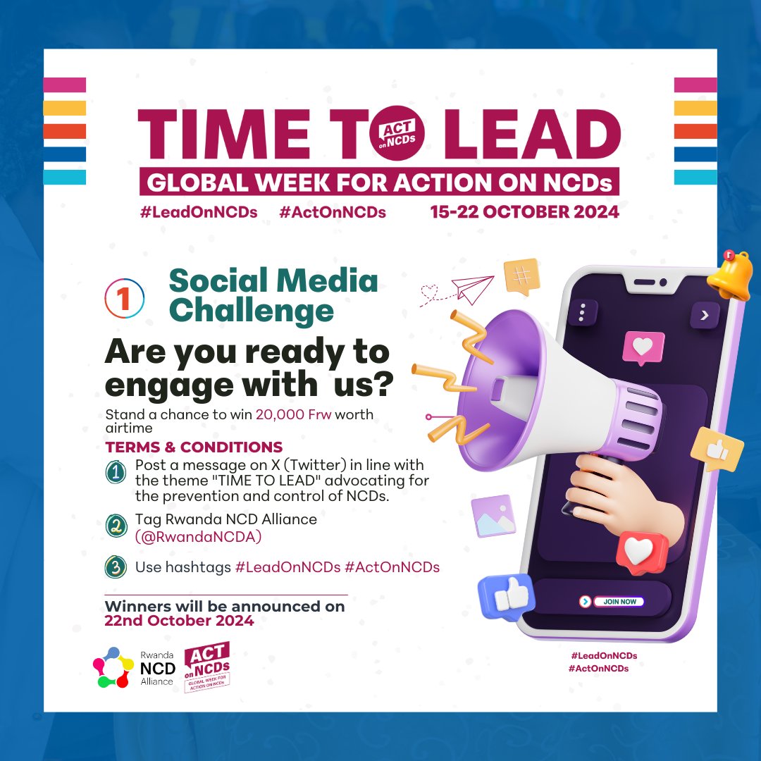 lerobert13's tweet photo. 🚨 It's Global Week for Action on NCDs 2024! 🎉 Ready to make a difference AND win 20,000 Frw? 💸💬

Join our exciting Social Media Challenge from Oct 15-22!
How to enter: 1️⃣ Share your advocacy post on X 
2️⃣ Tag @RwandaNCDA 
3️⃣ Use the hashtags #LeadOnNCDs &amp; #ActOnNCDs 🏆 https://t.co/q7HK9VLCqo