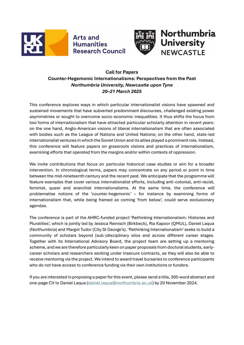 Northumbria History (@northumbriahist) on Twitter photo CfP for conference on âCounter-Hegemonic Internationalisms: Perspectives from the Pastâ, to be hosted on 20â21 March 2025 <a href="/NorthumbriaUni/">Northumbria Uni</a>. The conference forms part of an <a href="/ahrcpress/">Arts and Humanities Research Council</a>-funded project on âRethinking Internationalism: Histories and Pluralitiesâ. Full details below... CfP for conference on âCounter-Hegemonic Internationalisms: Perspectives from the Pastâ, to be hosted on 20â21 March 2025 <a href="/NorthumbriaUni/">Northumbria Uni</a>. The conference forms part of an <a href="/ahrcpress/">Arts and Humanities Research Council</a>-funded project on âRethinking Internationalism: Histories and Pluralitiesâ. Full details below...