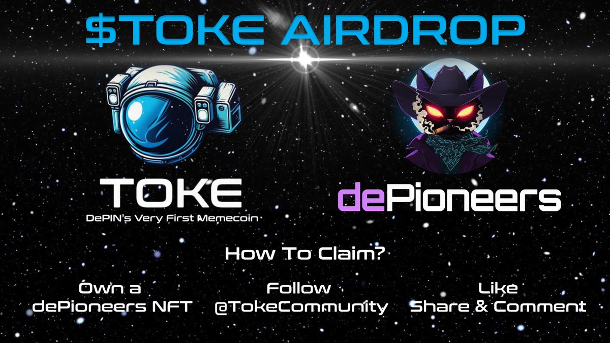 🚀 $TOKE Airdrop Incoming!
1/ Meowdy, Space Cowcats! 🐾

Wondering wen airdrop? 

The wait is over! Our frens from <a href="/TokeCommunity/">TOKE 💨</a> are dropping $TOKE right into your dePioneers account! 🎁