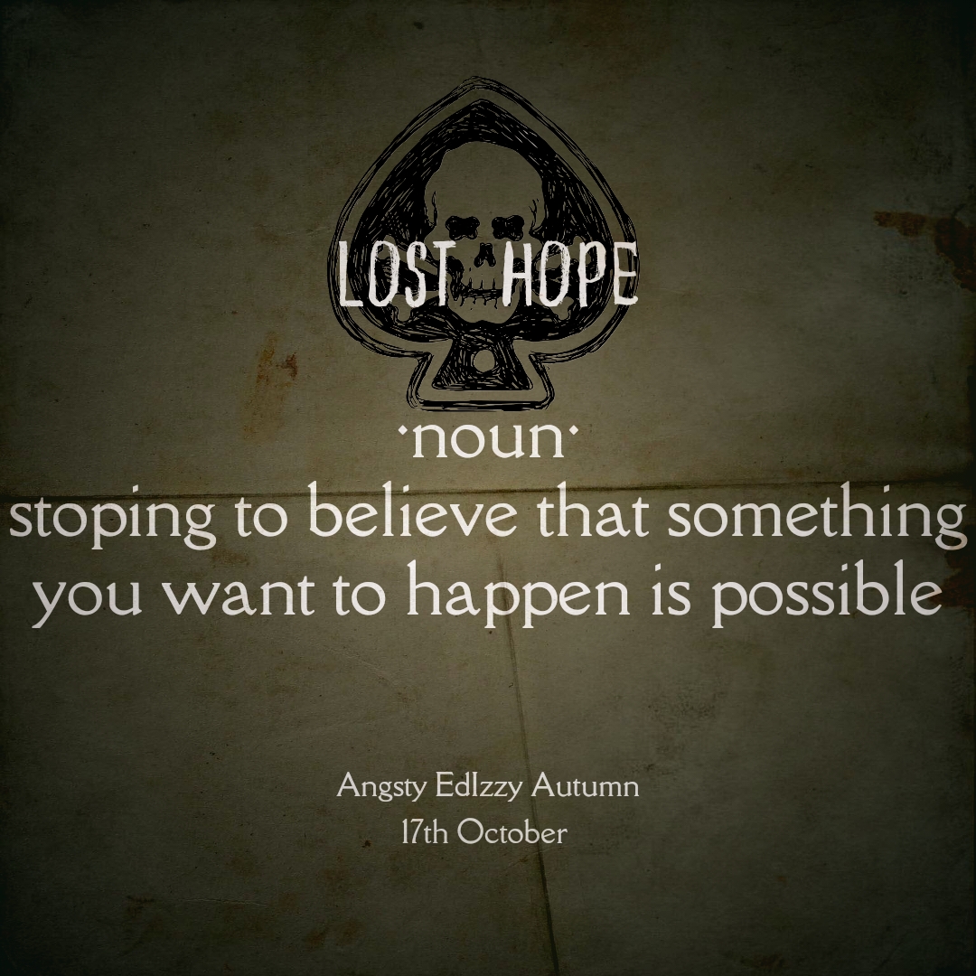 edizzyevents's tweet photo. #AngstyEdizzyAutumn 
DAY 13: LOST HOPE https://t.co/i8kQlXvmat