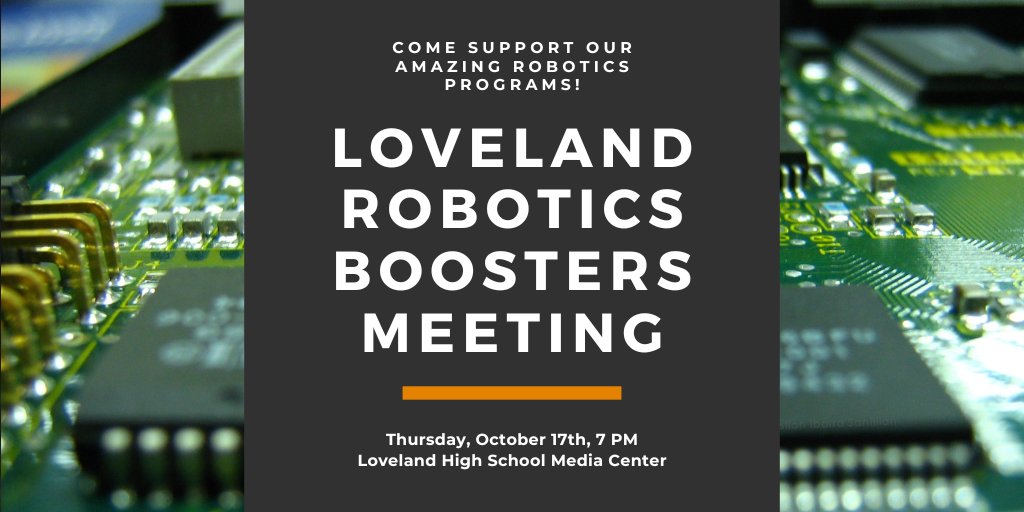 Join us this Thursday, Oct. 17 to find out everything going on in Loveland Robotics and how you can get involved!