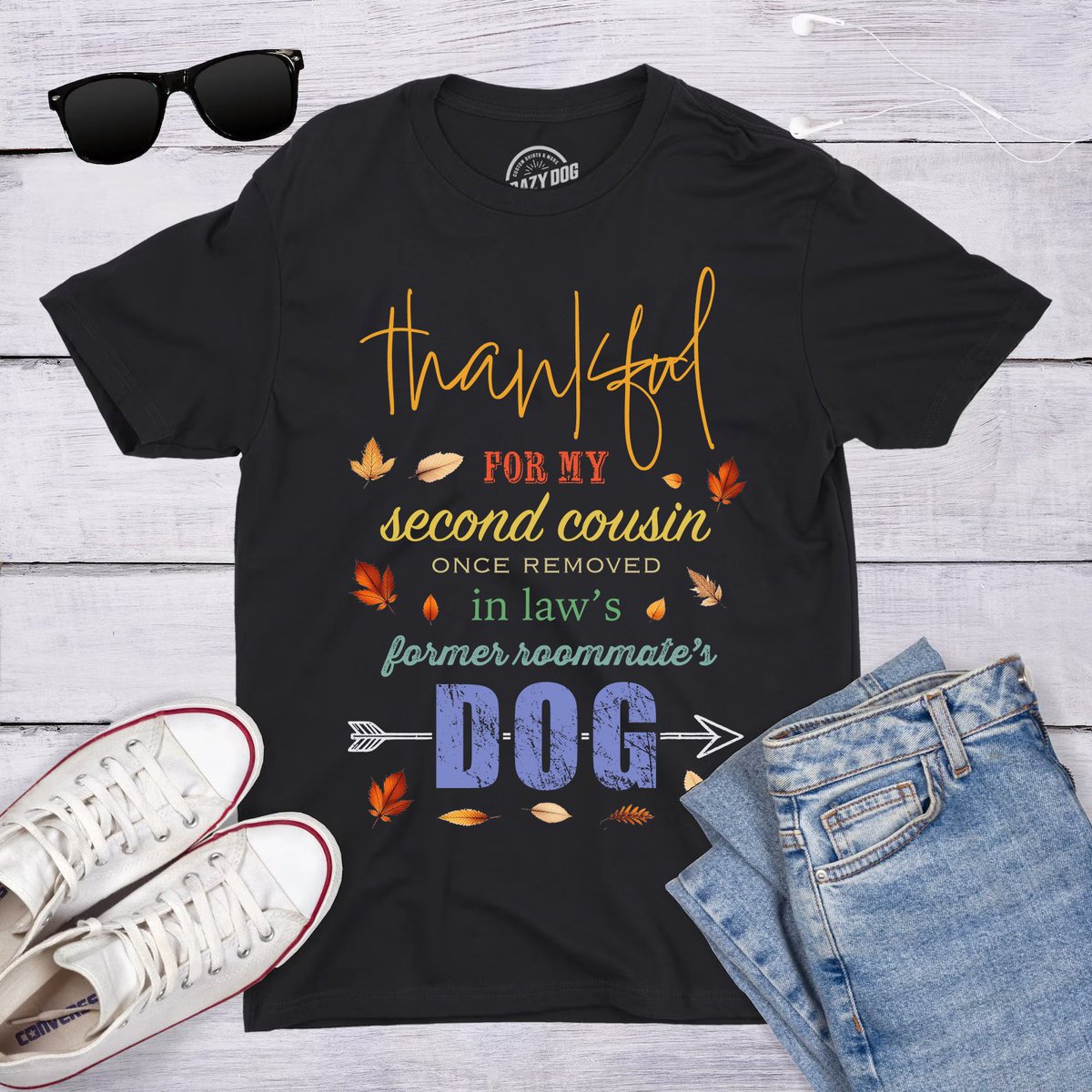 spatulacityshrt's tweet photo. So I made this absurd #thankful T-shirt in case any of you want to show up at Thanksgiving matching your boomer aunt who bought the real one off a Facebook ad. It's in my Etsy and @teepublic now. https://t.co/77yZLiBoNz