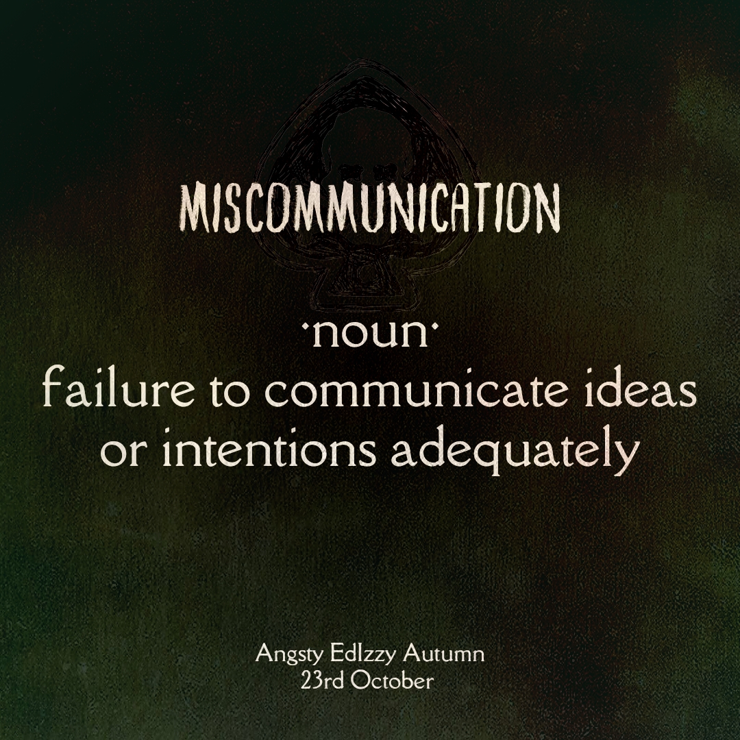edizzyevents's tweet photo. #AngstyEdizzyAutumn
DAY 19: MISCOMMUNICATION https://t.co/vTY5tQCpPr
