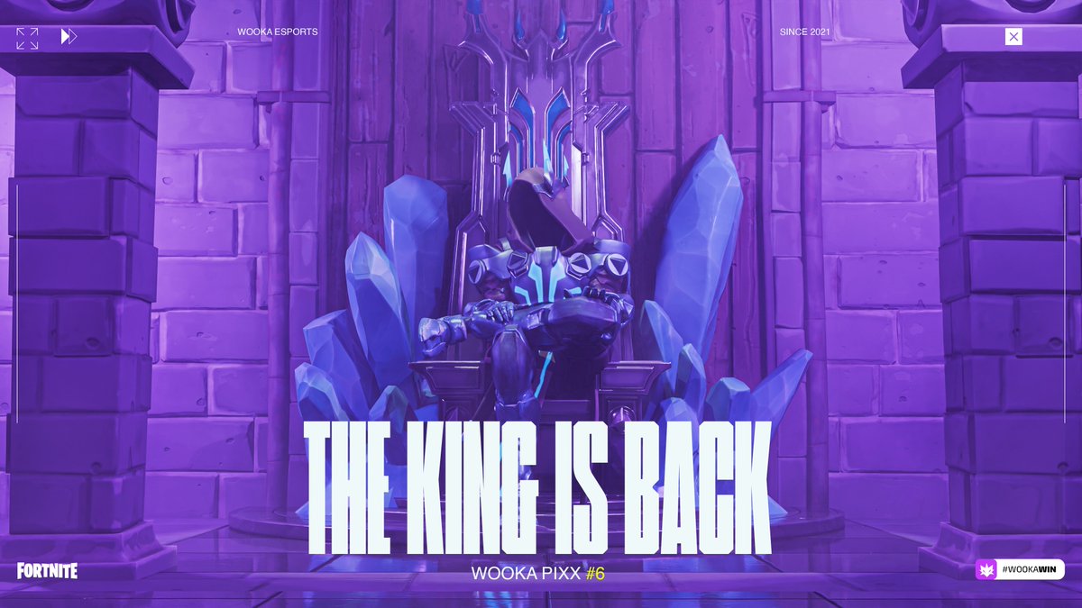 WookaEsport's tweet photo. THE KING IS BACK 👑

#6 @p1xxfn