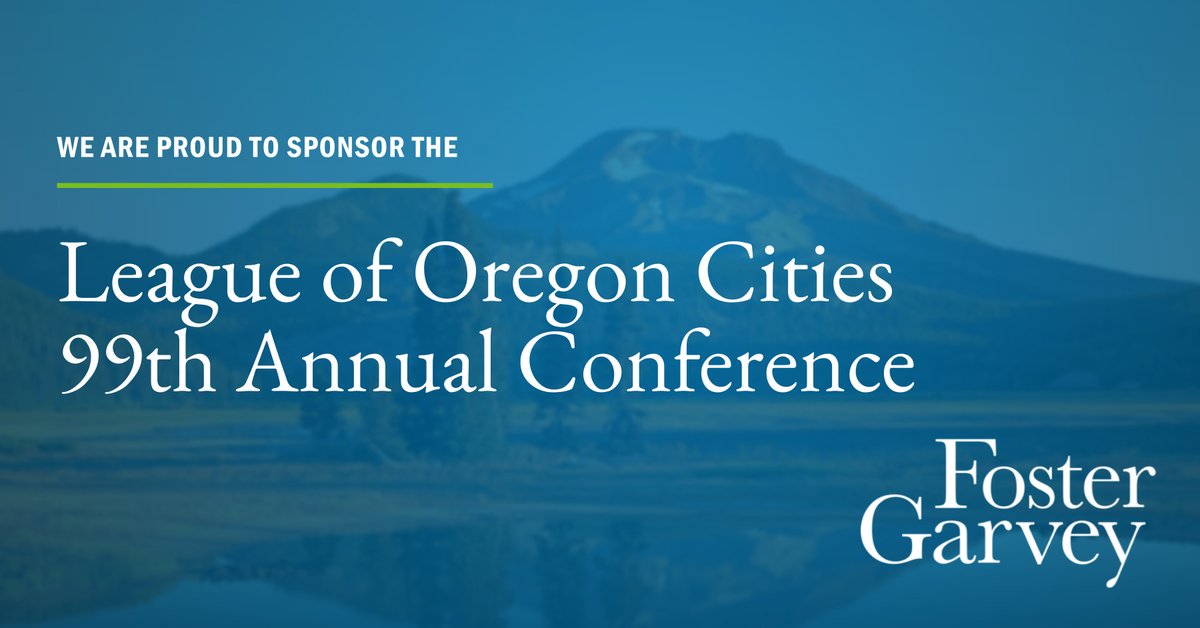 fostergarveylaw's tweet photo. We are proud to sponsor @OregonCities 99th Annual Conference October 17-19 at the Riverhouse in Bend, OR. #LOCConference #CityGovernment #FosterGarvey https://t.co/3vCS3S9RMe