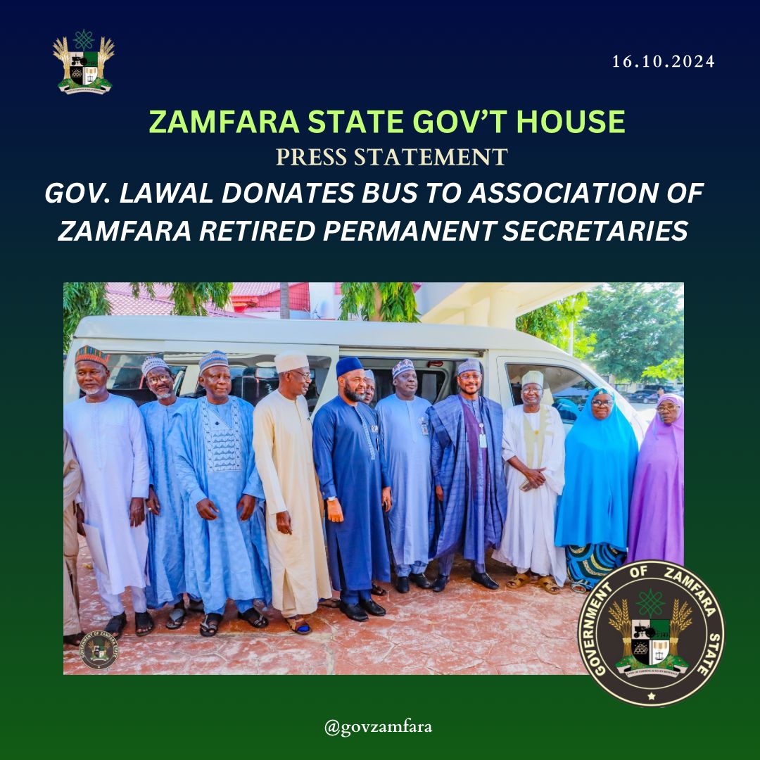 SBalaidris's tweet photo. PRESS STATEMENT

GOV. LAWAL DONATES BUS TO ASSOCIATION OF ZAMFARA RETIRED PERMANENT SECRETARIES

SULAIMAN BALA IDRIS
Spokesperson for the Zamfara Governor
October 16, 2024 https://t.co/U6mJAsYKXZ