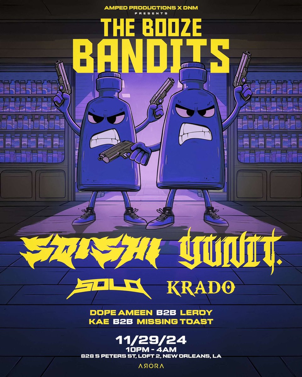 AMPED PRODUCTIONS x <a href="/DnMpresents/">Duck & Moose</a> PRESENTS: THE BOOZE BANDITS 🍻
•••
<a href="/sqishi_official/">SQISHI</a> x @yunit.dubstep are sliding back through New Orleans Friday 11/29 @aroranola w/ support from:
- <a href="/solodubz_/">SOLO dubz</a> 
- <a href="/KRADO_official/">Krado🔱</a> 
- <a href="/dopeameenmusic/">Dope Ameen</a> b2b <a href="/sethleroyfrantz/">Leroy</a> 
- Kae b2b Toast (Late
