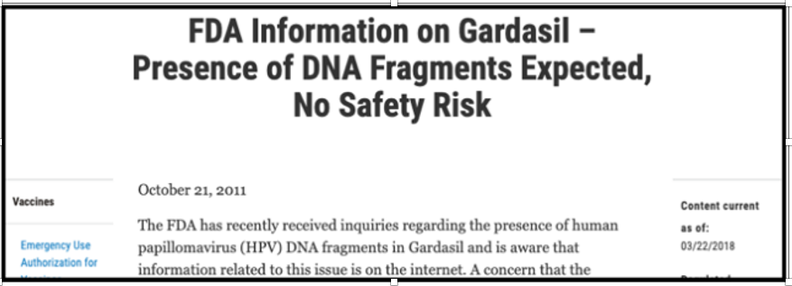 MaryanneDemasi's tweet photo. The @US_FDA admitted there was residual DNA in the vaccine, but said that it was "expected" to be in products that are manufactured using recombinant technology and also that Gardasil posed "no risk to vaccine recipients."

RESPONSE: “The FDA claimed that the presence of DNA fragments was not a problem without showing any studies to prove it had been investigated or that it was safe,” said Dr Lee.