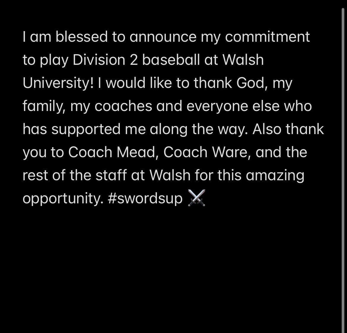 Committed!!⚔️

<a href="/WalshUBaseball/">Walsh U Baseball</a> 
<a href="/TimMead7/">Tim Mead</a> 
<a href="/T3Warhawks_Rua/">@T3Warhawks_Rua</a> 
<a href="/PaduaBruinBB/">Padua Bruins Baseball</a> 
<a href="/coach_mcsweeney/">Ryan McSweeney</a>