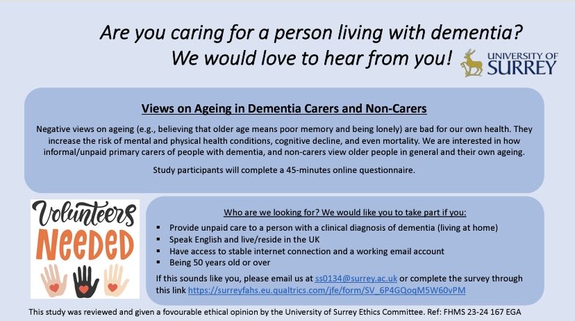 We are looking for unpaid carers of people with dementia living in the community to take part in a survey on views on aging. Please share!