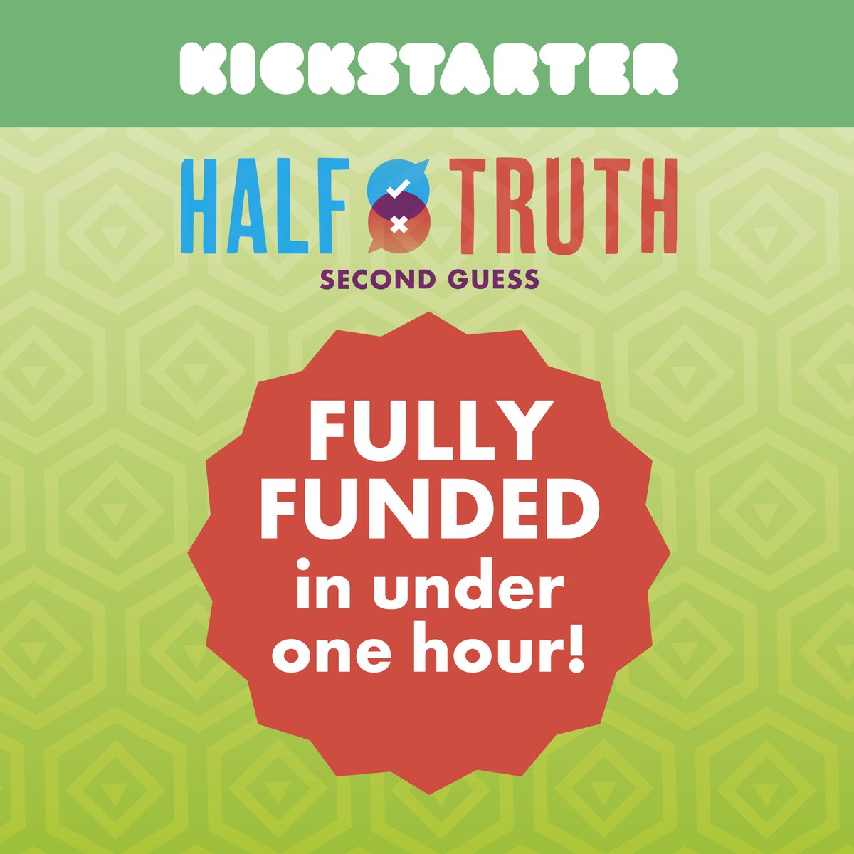 NH_Interactive's tweet photo. Half Truth Second Guess was fully funded in under 1 hour. Pledge for yours today!!!

https://t.co/zLpdgEiBSW

#projectswelove #kickstarter #halftruth https://t.co/zhZBDVFrSR