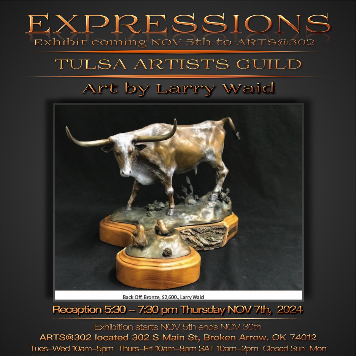 Get Ready! TAG’s EXPRESSIONS Exhibit is coming NOV 5th to ARTS@302 in Broken Arrow just in time for holiday gift buying season! Many incredible works of art by 23 TAG artists like this Bronze by Larry Waid will be on exhibit &amp; available for sale.