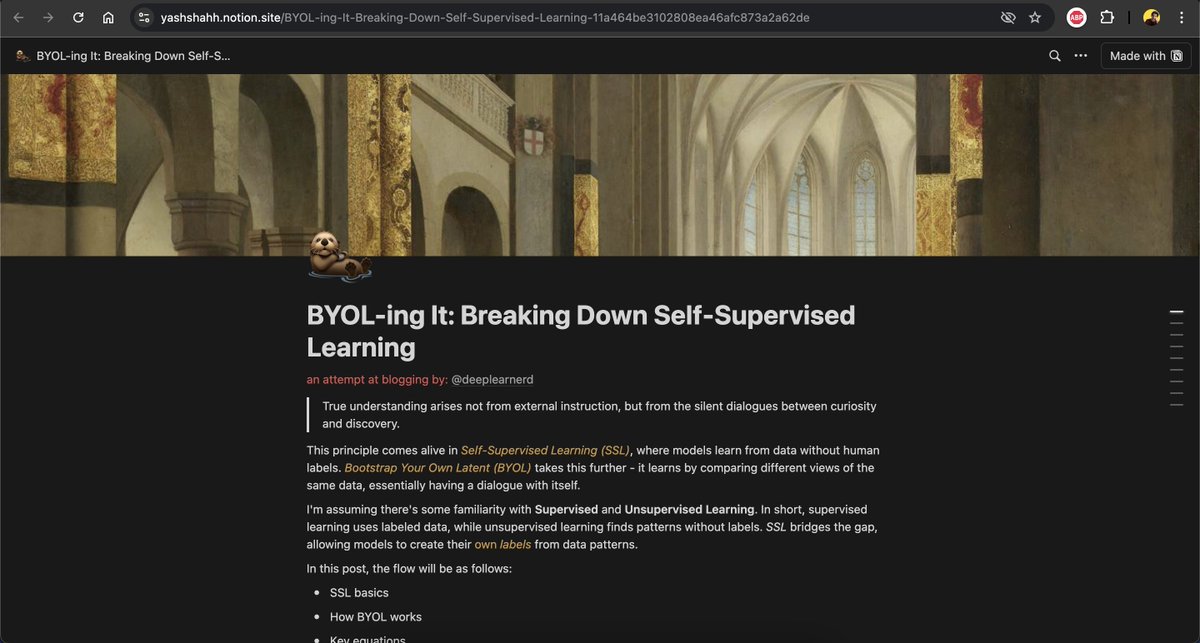 my first attempt at writing a technical blog. The aim was to simplify BYOL and explain self-supervised learning

was waiting for some traction here, and thanks to the silly post yesterday, I hit 50+ followers. Now feels like a good time to share (hope you love otters 🦦)