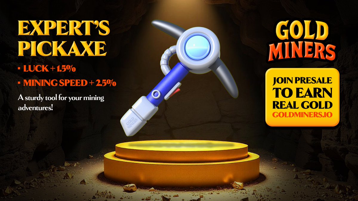 GoldminersIO's tweet photo. 🚨 Check out the Expert’s Pickaxe! 🚨

With +1.5% luck and +2.5% mining speed, this sturdy pickaxe is designed to take your mining game to the next level. Ready to find those rare treasures? Grab yours now in the presale!

https://t.co/cgkV4DrGUU 

#GoldMiners #ExpertsPickaxe #Presale #PlayToEarn #CryptoGaming #Solana #Web3 #freetoplay #gamefi