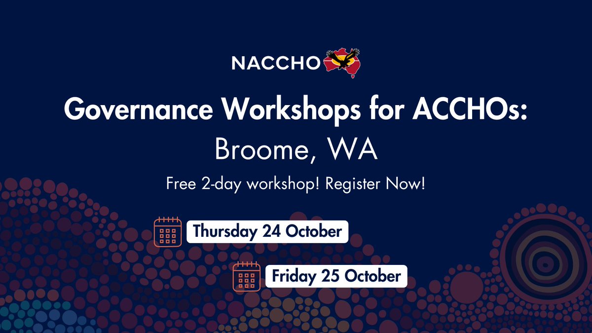 NACCHOAustralia's tweet photo. Join us in Broome on October 24 & 25 for FREE NACCHO Governance Workshops! 🌟
Register now! https://t.co/zKsfjKkPIe
#OurHealthInOurHands #GovernanceWorkshops #ACCHOs
@TheAHCWA https://t.co/9ZcPPmVZZ5