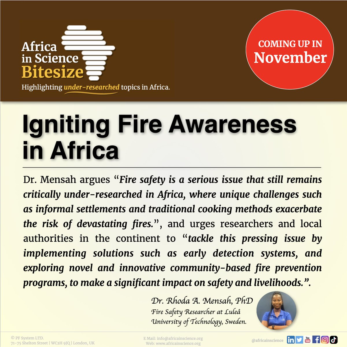 Coming Soon…
IGNITING FIRE AWARENESS IN AFRICA
An AiS BiteSize video by Dr. Rhoda A. Mensah, PhD., University of Technology, Sweden.
#FireAwareness #FireSafety #Africa
