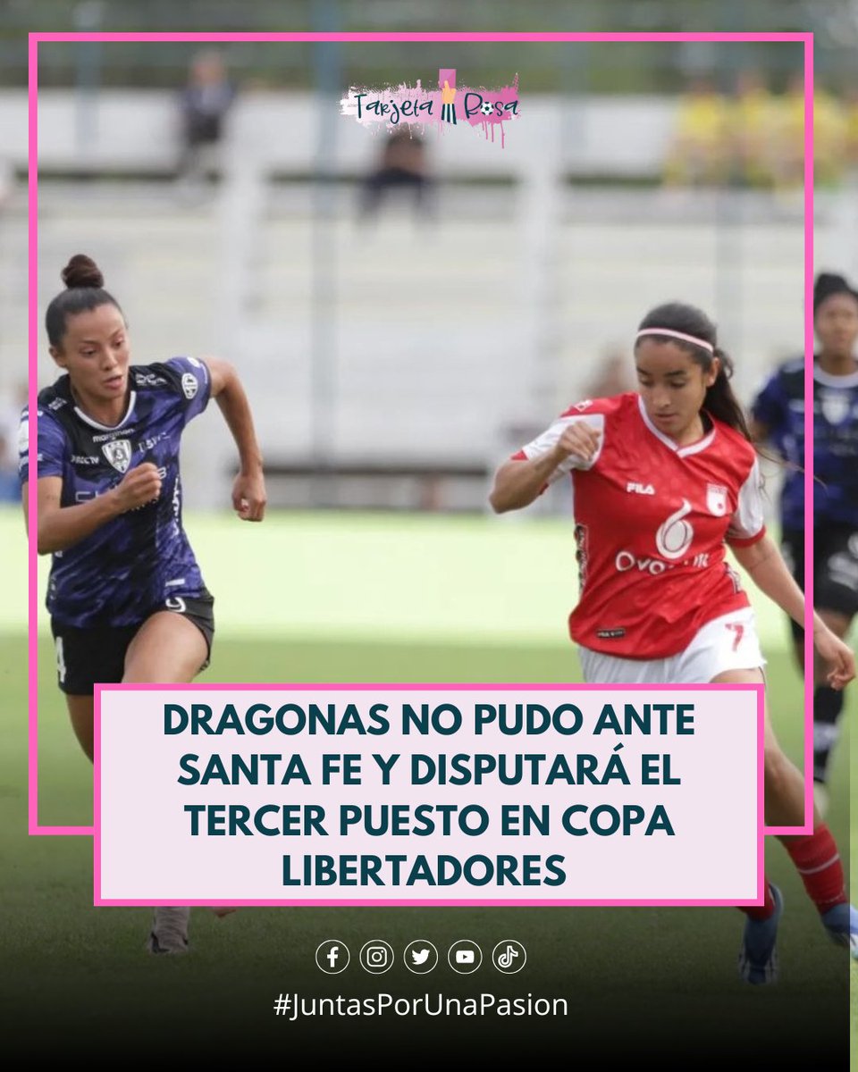 #CopaLibertadoresRosa

🐉🇪🇨Dragonas IDV, fue derrotado en penales 4-2 frente a Independiente Santa Fe 🇨🇴 y ahora disputará el tercer lugar ante Boca Juniors. 

➡️El conjunto 'cardenal' se enfrentará en la final a Corinthians.

#JuntasPorUnaPasión⚽🏃🏽‍♀️
