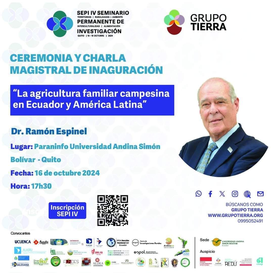 Charla magistral  del Dr. Ramón Espinel: 𝐋𝐚 𝐚𝐠𝐫𝐢𝐜𝐮𝐥𝐭𝐮𝐫𝐚 𝐟𝐚𝐦𝐢𝐥𝐢𝐚𝐫 𝐜𝐚𝐦𝐩𝐞𝐬𝐢𝐧𝐚 𝐞𝐧 𝐄𝐜𝐮𝐚𝐝𝐨𝐫 𝐲 𝐀𝐦é𝐫𝐢𝐜𝐚 𝐋𝐚𝐭𝐢𝐧𝐚, en el marco del  𝐈𝐕 𝐒𝐞𝐦𝐢𝐧𝐚𝐫𝐢𝐨 𝐏𝐞𝐫𝐦𝐚𝐧𝐞𝐧𝐭𝐞 𝐝𝐞 𝐈𝐧𝐯𝐞𝐬𝐭𝐢𝐠𝐚𝐜𝐢ó𝐧.

#GrupoTierra #SepiIV