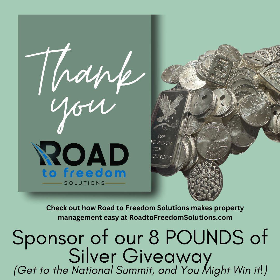 Our amazing new sponsor Road to Freedom Solutions (they make property management WAY easier, see how at RoadtoFreedomSolutions.com) bought eight POUNDS of silver to give away at the Summit. You must be there to win it--got your tickets? OREIAConvention.com
