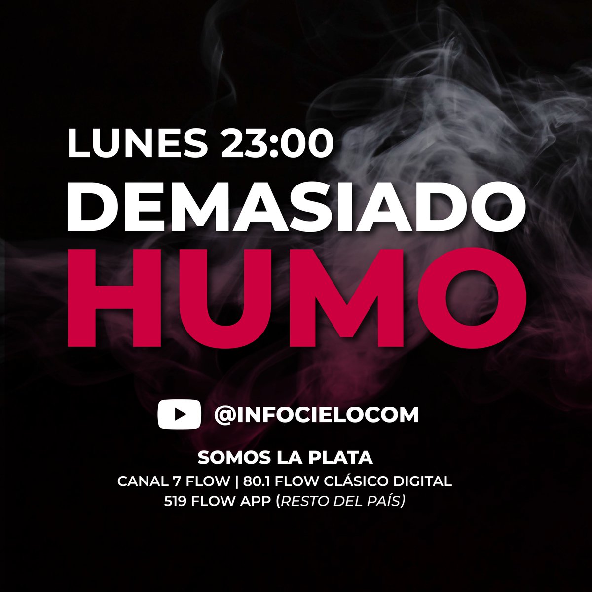 A pedido del público, horario especial de #DemasiadoHumo, episodio 2 🔥

👉HOY a las 23 por canal SOMOS