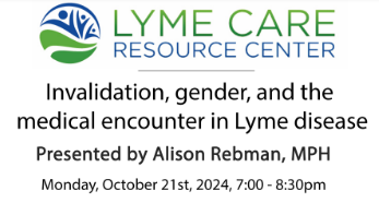 NancyNDougherty's tweet photo. Illness invalidation is a significant problem in #Lyme disease and other infection-associated chronic conditions. Please join this webinar on Monday, October 21st, featuring Alison Rebman, Assistant Professor in Medicine and Director of Clinical and Epidemiological Research for the Johns Hopkins Medicine Lyme Disease Research Center, where she discusses illness invalidation, gender, and the medical encounter in Lyme disease. https://t.co/VnqHqNHQUJ #IACC #IACI