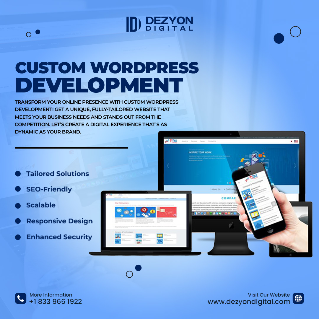 DezyonDigital's tweet image. 🚀 Ready to boost your online presence? 🚀Our custom WordPress development services are designed to fit your brand’s unique needs! From SEO-ready, secure, and responsive designs, we’ve got it all. 
📷 Click here: dezyondigital.com📷For more info, call us at +1 833 966 1922