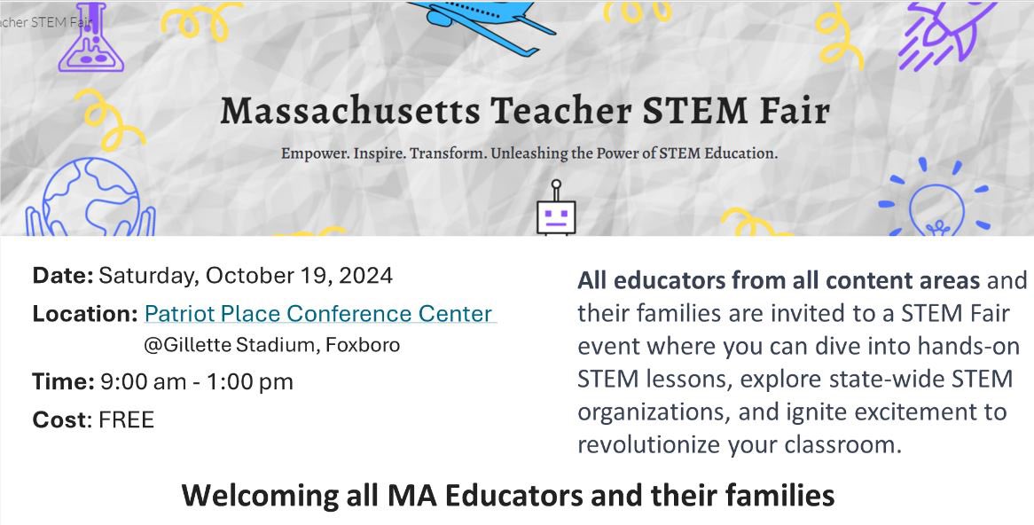 Come join us at the Massachusetts Teacher STEM Fair. Educators are invited to dive into hands-on STEM lessons, explore STEM organizations, and ignite excitement. Details at sites.google.com/view/ma-teache…