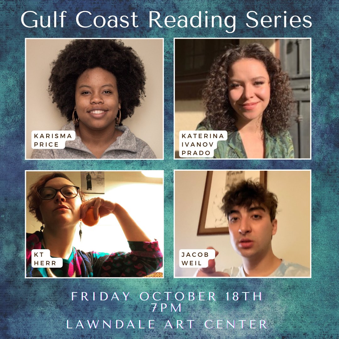 Gulf Coast Journal (@gulf_coast) on Twitter photo We're back at <a href="/lawndalehouston/">Lawndale Art Center</a> this Friday 🎉
We are thrilled to welcome our featured guest reader <a href="/itsKayPrice/">Karisma Price</a> along with UHCWP student readers <a href="/kt_herr/">KT Herr</a>, <a href="/kativanovwrites/">Katerina Ivanov Prado</a>, and Jacob Weil!
Doors at 6:30, reading at 7:00
More info here: gulfcoastmag.org/events/reading…
See you there! We're back at <a href="/lawndalehouston/">Lawndale Art Center</a> this Friday 🎉
We are thrilled to welcome our featured guest reader <a href="/itsKayPrice/">Karisma Price</a> along with UHCWP student readers <a href="/kt_herr/">KT Herr</a>, <a href="/kativanovwrites/">Katerina Ivanov Prado</a>, and Jacob Weil!
Doors at 6:30, reading at 7:00
More info here: gulfcoastmag.org/events/reading…
See you there!
