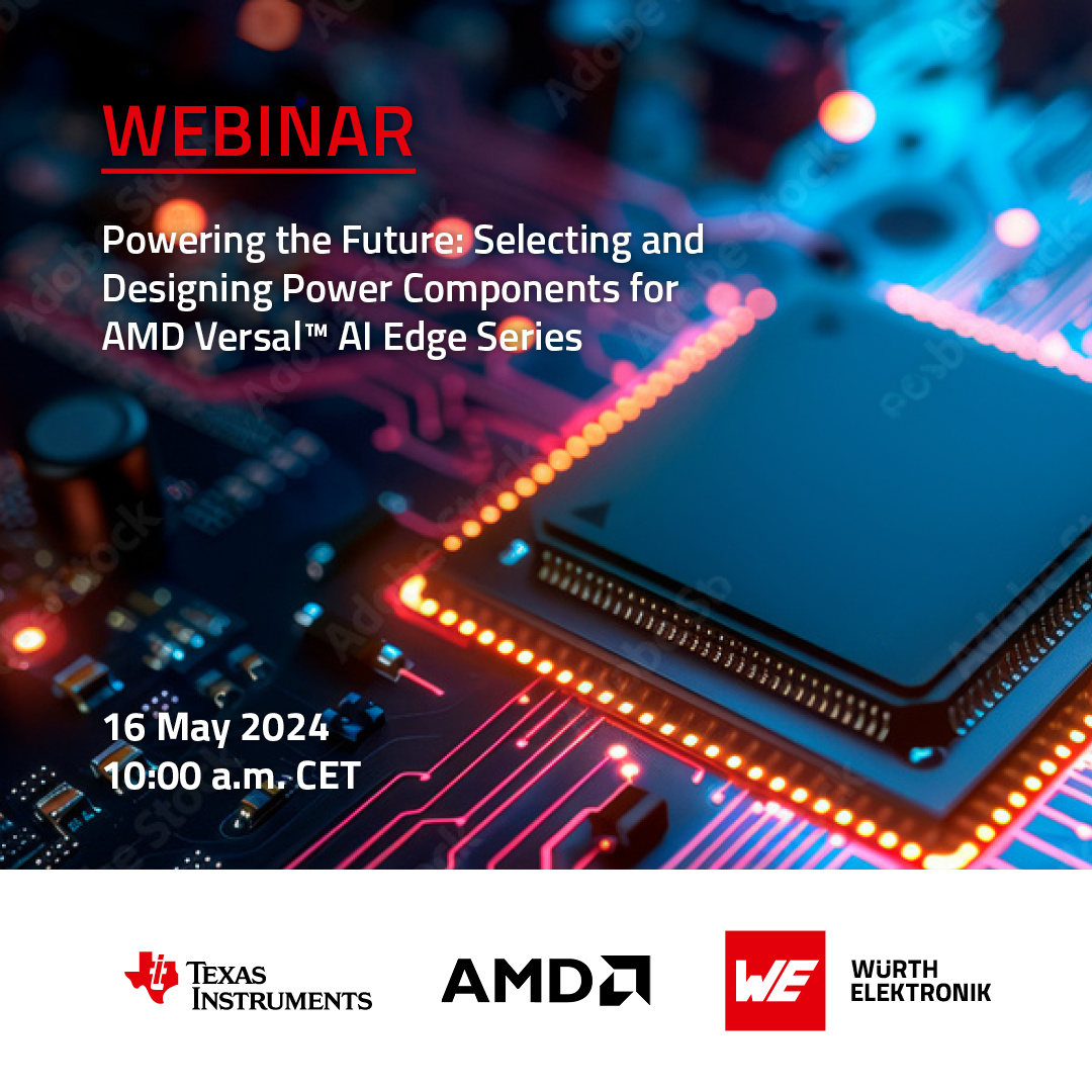 WurthElectronic's tweet photo. Join us on October 23 for an education #webinar hosted by #AMD, #TI, and #WurthElektronik. We'll be discussing the essentials of selecting buck converters and power inductors for the AMD Versal™ AI Edge Series.

Register today! 
https://t.co/y9nUgJkQQl
#PowerComponents https://t.co/zYWX4RfnZY