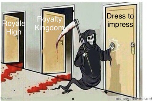 KittyB30156217's tweet photo. Some random memes I got. Text is by me, this why it’s so badly made 😊 Enjoy!

#royalehigh #DressToImpress #RoyaltyKingdom https://t.co/2dGxL2jfeG