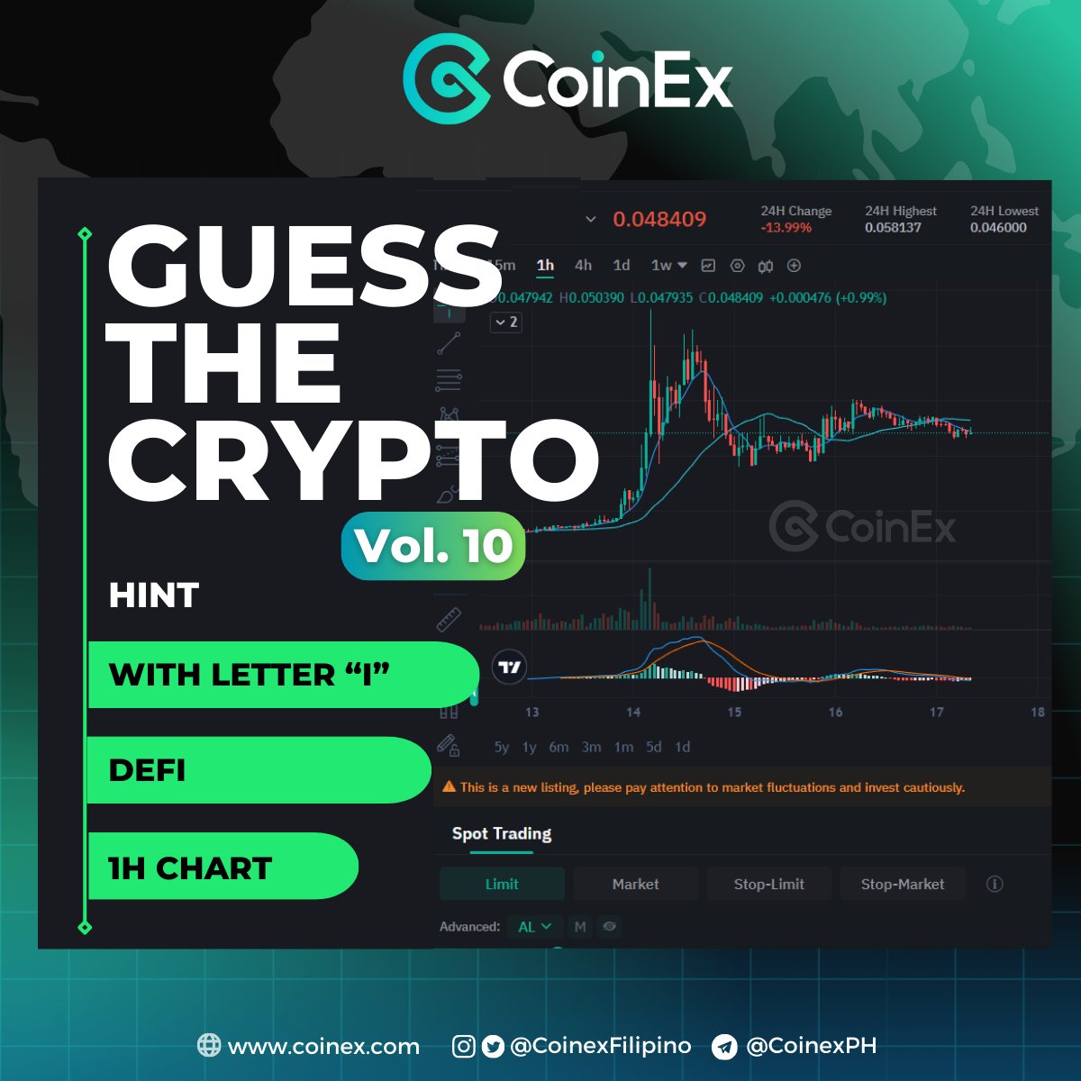 RobViaBTC's tweet photo. It's Game Time!
Guess the #Crypto Vol.10🎯

How to join:
✅Follow @CoinexFilipino
✅Like, Retweet, and Comment your answer
✅Tag the token and 3 friends
✅Share a screenshot at https://t.co/ArOBF4bFAG
(Make sure it shows your answer and the tags)

The 2 random winner who guesses it right will win 100 $CET each🤩
Contest runs Oct 17 - 21 (PHT). Guess and Win🤑💸

#CoinEx #Giveaway #CryptoGuess #GiveawayAlert