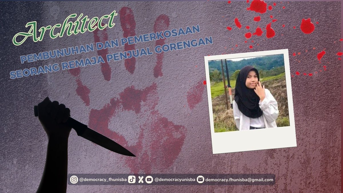 democracyunisba's tweet photo. Haloo semuanya, selamat pagi dan selamat menjalankan aktivitas yaa 🤩. Kali ini kita balik lagi nii ke ARCHITECT

Kali ini kita bahas tentang pembunuhan dan pemerkosaan pada seorang remaja, hmm mau tau faktanya?? Yuu kita simak bareng-bareng!! https://t.co/ZKG3nrwG0g