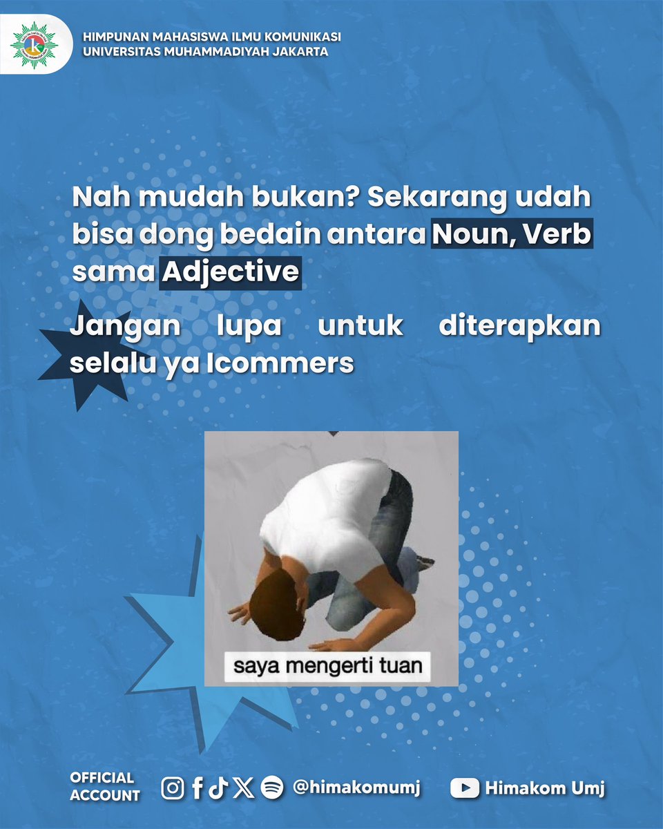 [VOCABULARY WORDS]

Yuk belajar dan ketahui beberapa vocab yang terdengar masing asing, dan jangan lupa untuk di terapkan ke teman-teman kalian semua yahhh icommers

Semoga bermanfaat yaa🙌🏻

#Vacobulary
#HIMAKOMFISIPUMJ
#HimakomSatu
#HimakomBiru
#HimakomKeluarga
#sabiga