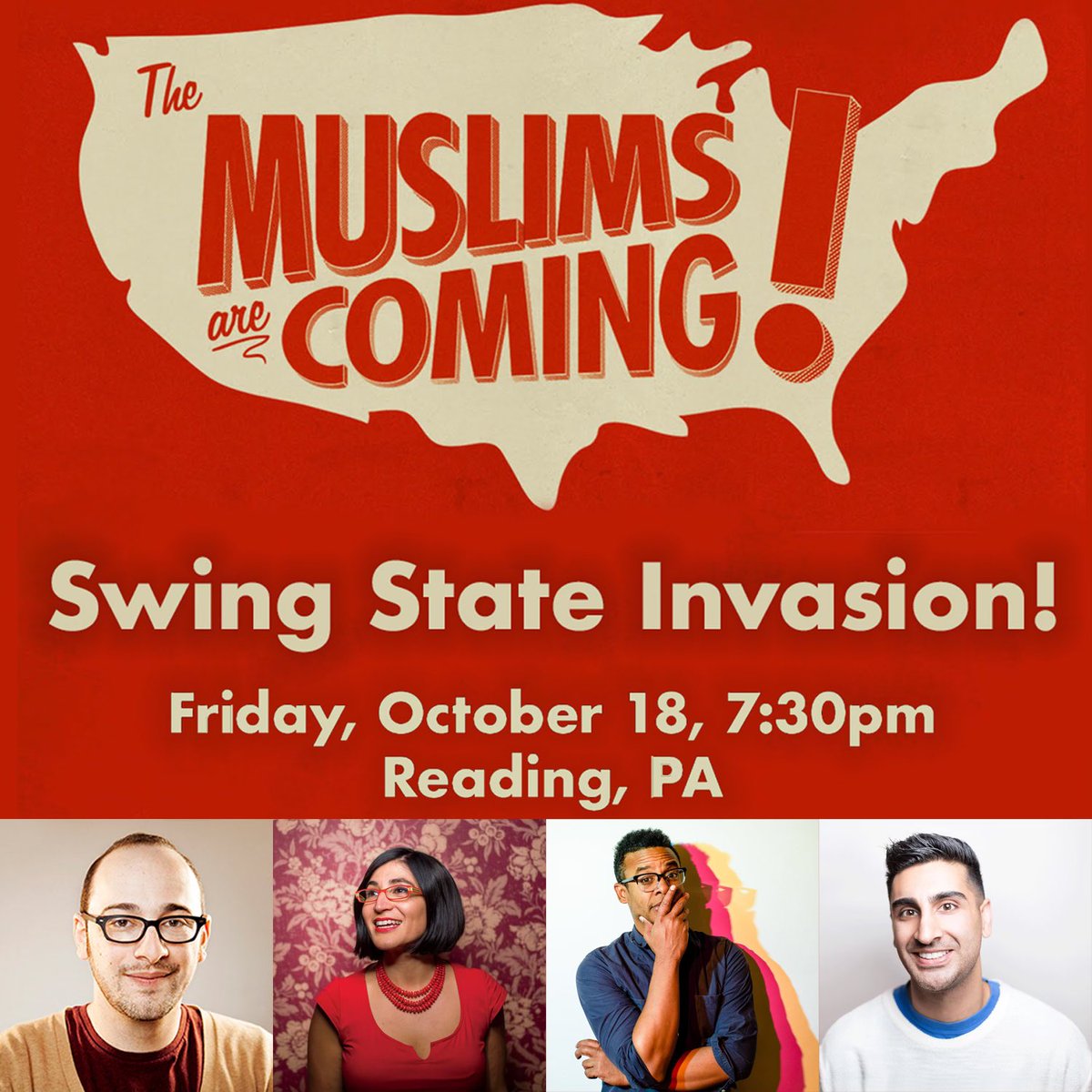 NeginFarsad's tweet photo. The Muslims are Coming… Swing State Invasion! Join me this Friday for FREE in Reading, PA with @jordancarlos, @GibranSaleem, and @joshgondelman for a night of comedy from your favorite Muslim (and not Muslim) comics! https://t.co/UvkZfYz0U8 https://t.co/RZV25SW0mi