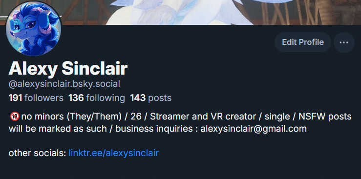 my friends reminder that I have a bsky I WILL BE LIKELY MIGRATING OVER FROM HERE TO THERE ONLY GOING LIVE POSTS HERE FROM NOW ON DUE TO ELON'S SHITTY IDEAS