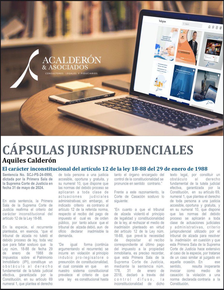 a_calderon's tweet photo. En las #CápsulasJurisprudenciales de este miércoles, la sentencia SCJ-PS- 24-0990 del 31-05-2024, sobre la inconstitucionalidad del artículo 12 de la Ley 18-88 que exige el depósito del recibo de pago del IPI como requisito de admisibilidad de toda demanda en desalojo. https://t.co/5FKisuz3M9