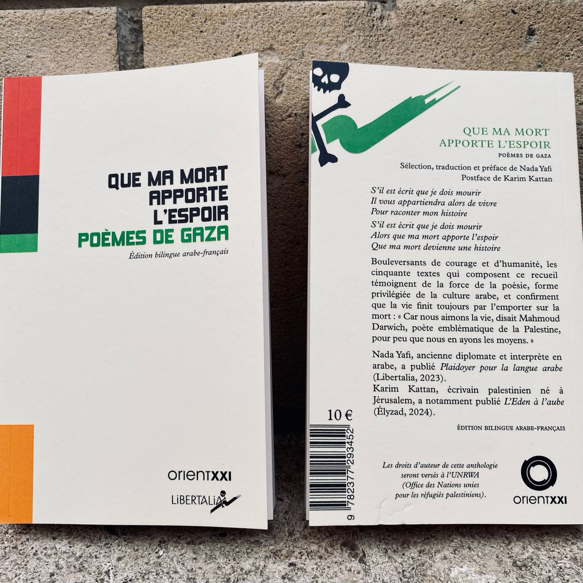[En librairie]

S’il est écrit que je dois mourir
Il vous appartiendra alors de vivre 
Pour raconter mon histoire

S’il est écrit que je dois mourir
Alors que ma mort apporte l’espoir 
Que ma mort devienne une histoire.

Traduction: Nada Yafi. Postface: Karim Kattan
<a href="/OrientXXI/">ORIENT XXI</a>