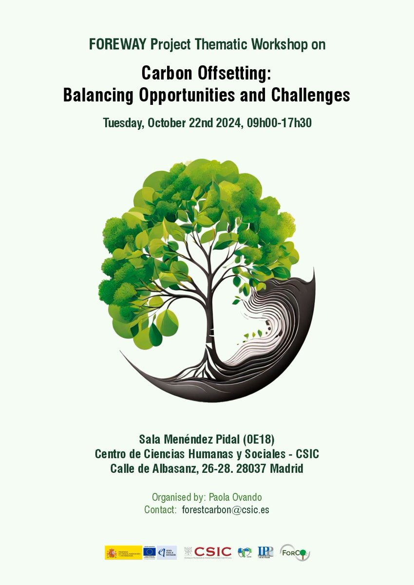 Bibtntcsic's tweet image. FOREWAY Project Thematic Workshop on "Carbon Offsetting: Balancing Opportunities and Challenges” @IPP_CSIC 
🗓️22 de Octubre de 2024.🕘09:00h
cchs.csic.es/es/event/forew… a través de @CCHS_CSIC