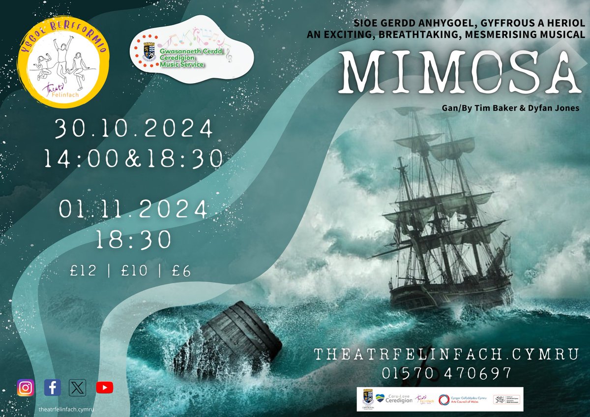 Ysgol Berfformio Theatr Felinfach yn cyflwyno'r Sioe Gerdd | Theatr Felinfach Performing School present the musical:

🌊Mimosa gan | by Tim Baker a Dyfan Jones
📅30-10-2024 &amp; 1-11-2024
🎟️theatrfelinfach.cymru

Band Byw | Live Band: Gwasanaeth Cerdd Ceredigion Music Service