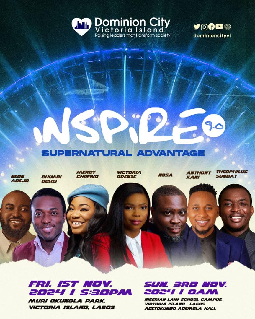 Dominioncityvi's tweet photo. Praise like never before= #Inspire9
#Worship like never before= #Inspire9
#SupernaturalAdvantage awaits you in 15 Days time at the Muri Okuola Park Victoria Island Lagos by 5:30pm with
@mercychinwo_
@Chimdiochie
@anthonykani
@NeonAdejo
@nosaalways
@min_theophilus
#DcAngels https://t.co/tvDD25XoFj