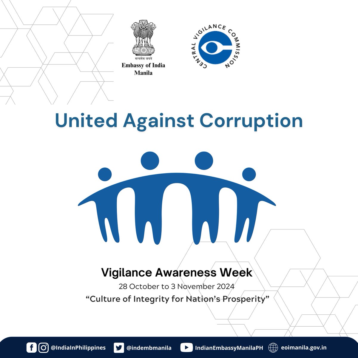India in Philippines (@indembmanila) on Twitter photo Vigilance Awareness Week 2024
"Culture of Integrity for Nation's Prosperity"
#CorruptionFreeIndia
#VigilanceAwareness
#cvc
<a href="/MEAIndia/">Randhir Jaiswal</a>
<a href="/CVCIndia/">CVC, Govt. of India</a> Vigilance Awareness Week 2024
"Culture of Integrity for Nation's Prosperity"
#CorruptionFreeIndia
#VigilanceAwareness
#cvc
<a href="/MEAIndia/">Randhir Jaiswal</a>
<a href="/CVCIndia/">CVC, Govt. of India</a>