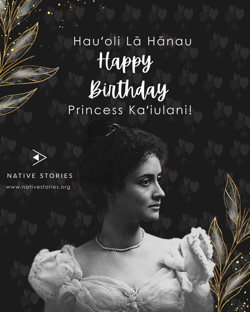 Hauʻoli Lā Hānau e Princess Kaʻiulani! 🎂✨ 

Today we honor her legacy of strength and resilience, advocating for her people during a time of turmoil. Her dedication to aloha ʻāina continues to inspire. 

#NativeStories #AlohaAina #PrincessKaiulani #HawaiianHistory