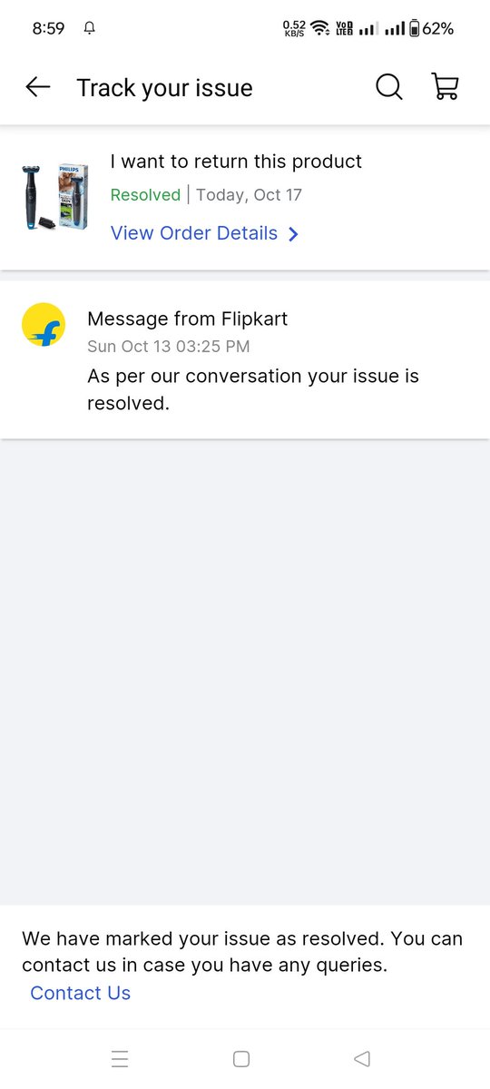Dirty tricks by <a href="/Flipkart/">Flipkart</a> .At first they sent me a used product and then when I complaint them to return it,they said they r looking into the issue and now they marked it as issue resolved.
Nw after 3 days return period will be over and they will say that now nothing can be done.